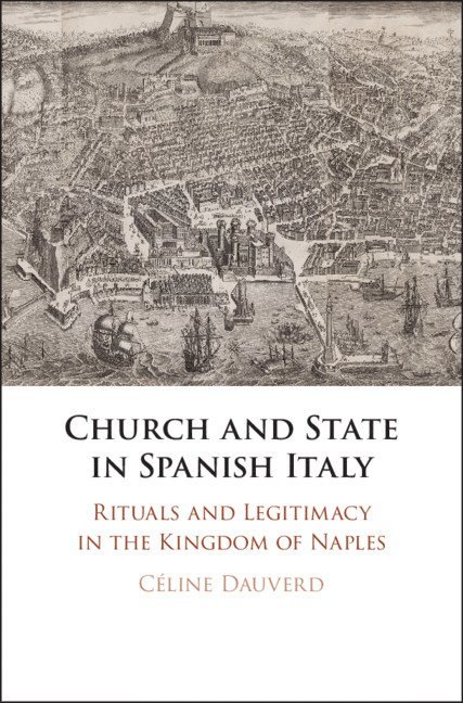 Church and State in Spanish Italy 1