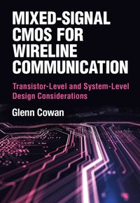 bokomslag Mixed-Signal CMOS for Wireline Communication