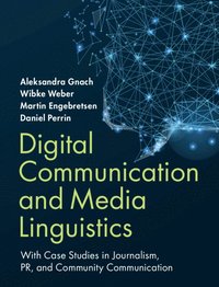 bokomslag Digital Communication and Media Linguistics