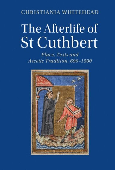bokomslag Afterlife of St Cuthbert
