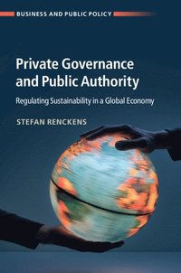 bokomslag Private Governance and Public Authority