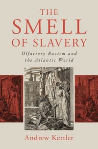 bokomslag Smell of Slavery