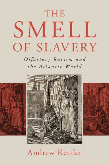 bokomslag Smell of Slavery