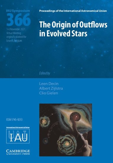 bokomslag The Origin of Outflows in Evolved Stars (IAU S366)