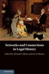 bokomslag Networks and Connections in Legal History