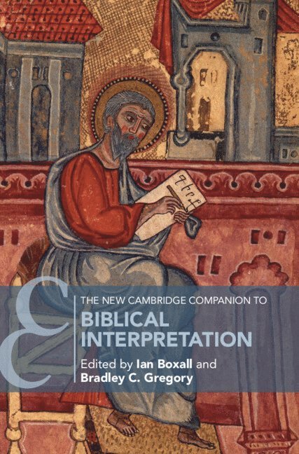 The New Cambridge Companion to Biblical Interpretation 1