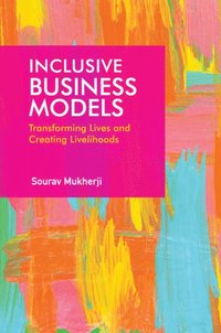 bokomslag Inclusive Business Models