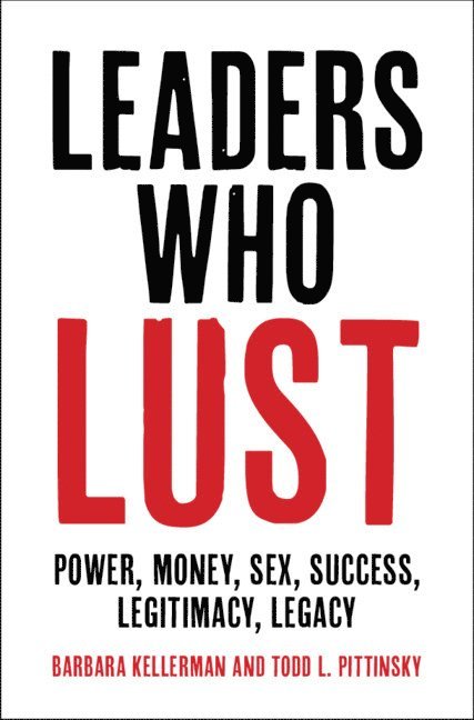 Leaders Who Lust 1