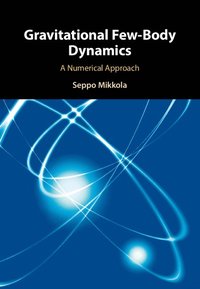 bokomslag Gravitational Few-Body Dynamics