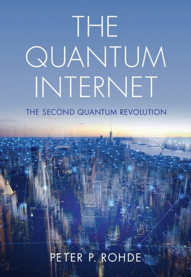 bokomslag The Quantum Internet