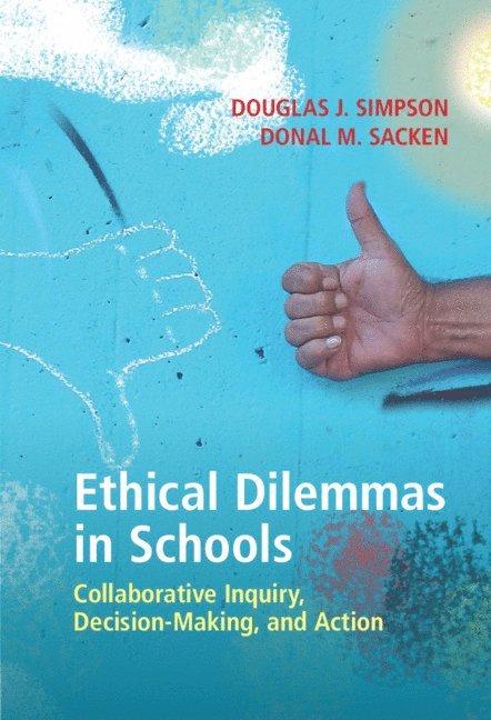 Ethical Dilemmas in Schools 1