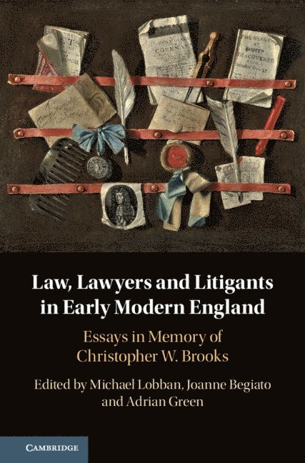 Law, Lawyers and Litigants in Early Modern England 1