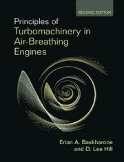 bokomslag Principles of Turbomachinery in Air-Breathing Engines