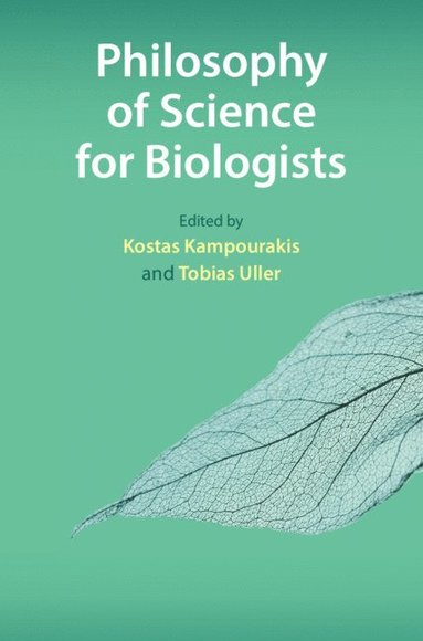 bokomslag Philosophy of Science for Biologists