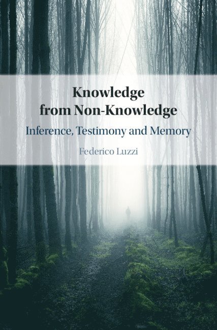 Knowledge from Non-Knowledge 1