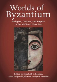 bokomslag Worlds of Byzantium