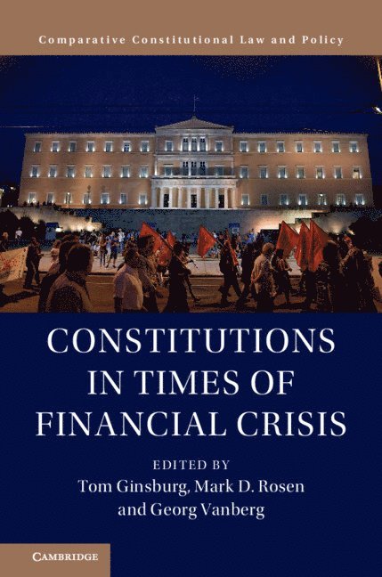 Constitutions in Times of Financial Crisis 1