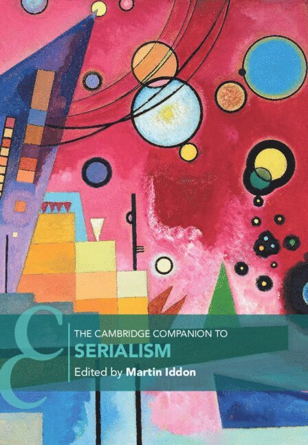 The Cambridge Companion to Serialism 1