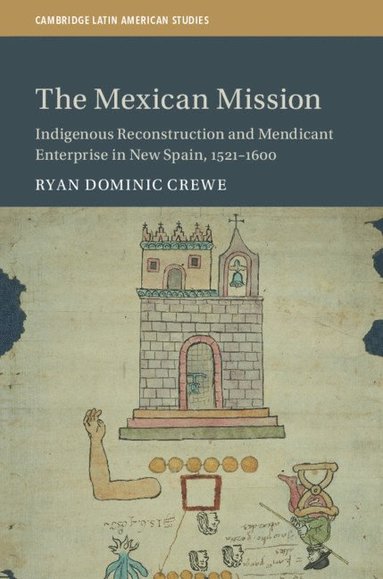 bokomslag The Mexican Mission