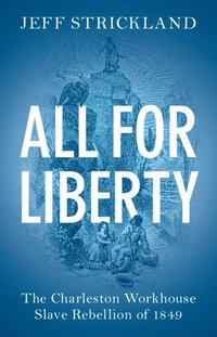 bokomslag All for Liberty