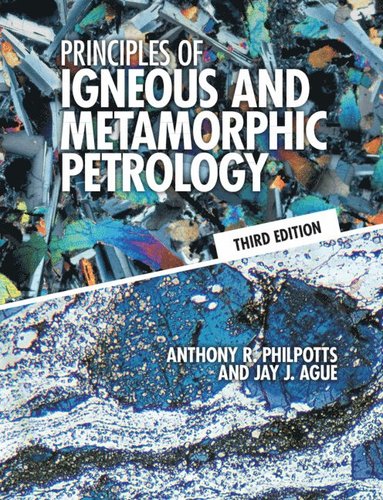 bokomslag Principles of Igneous and Metamorphic Petrology