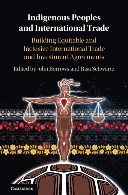 Indigenous Peoples and International Trade 1