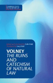 Constantin Volney, Colin Kidd - Volney: 'The Ruins' and 'Catechism of Natural Law', Inbunden