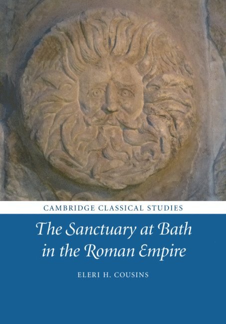 The Sanctuary at Bath in the Roman Empire 1