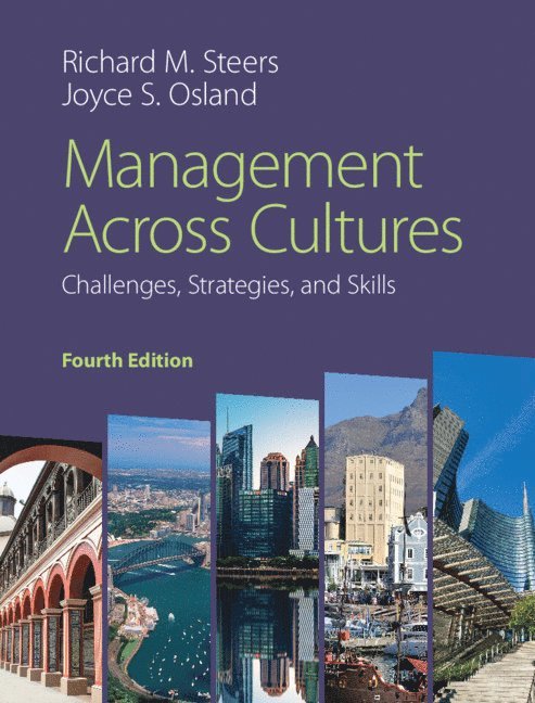 Richard M. Steers, Joyce S. Osland - Management across Cultures, Inbunden