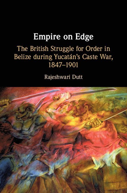 Rajeshwari Dutt - Empire on Edge, Inbunden