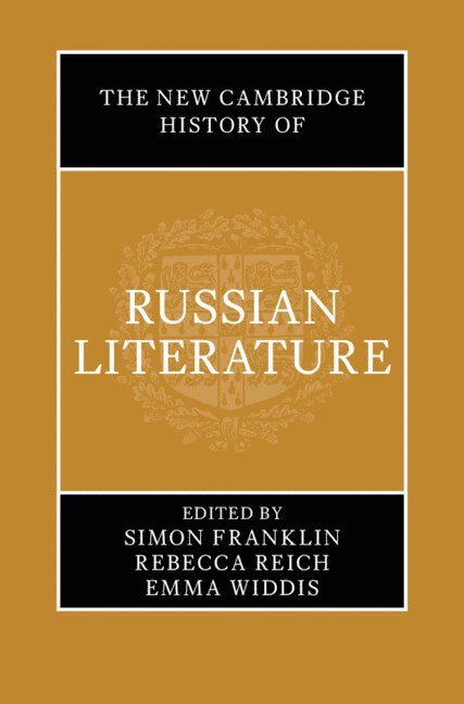 The New Cambridge History of Russian Literature 1