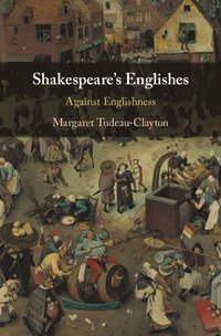 bokomslag Shakespeare's Englishes