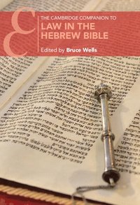 bokomslag The Cambridge Companion to Law in the Hebrew Bible