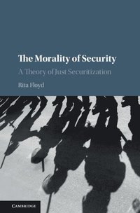 bokomslag The Morality of Security
