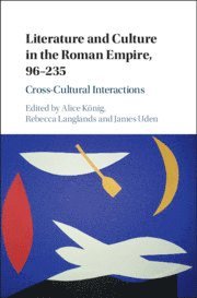 Literature and Culture in the Roman Empire, 96-235 1