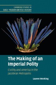 bokomslag The Making of an Imperial Polity