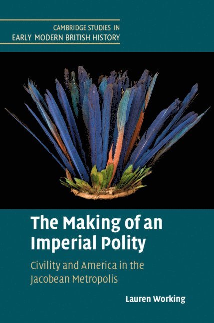 The Making of an Imperial Polity 1