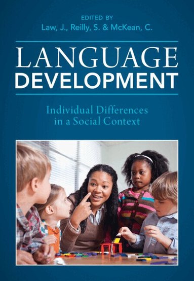 James Law, Sheena Reilly, Cristina McKean - Language Development, Inbunden
