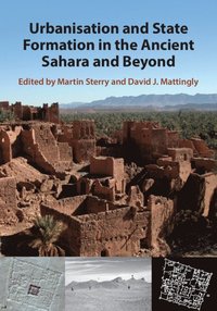 bokomslag Urbanisation and State Formation in the Ancient Sahara and Beyond