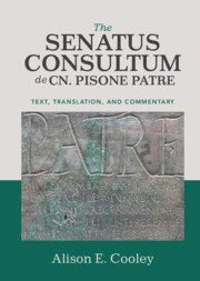 The Senatus Consultum de Cn. Pisone Patre 1