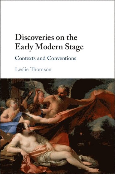 bokomslag Discoveries on the Early Modern Stage