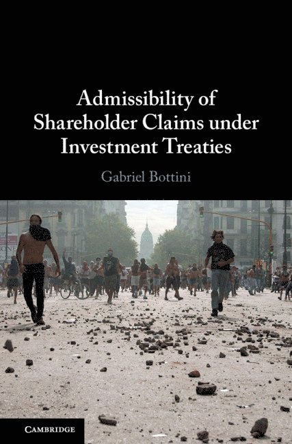 Admissibility of Shareholder Claims under Investment Treaties 1