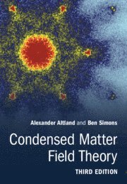 Alexander Altland, Ben Simons, Alexander (University of Cologne) Altland, Ben (University of Cambridge) Simons - Condensed Matter Field Theory, Inbunden