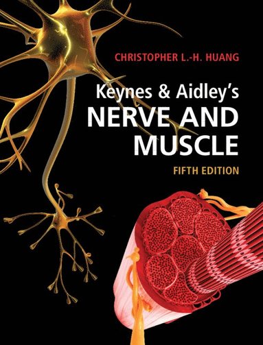 bokomslag Keynes & Aidley's Nerve and Muscle