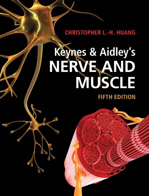 Keynes & Aidley's Nerve and Muscle 1