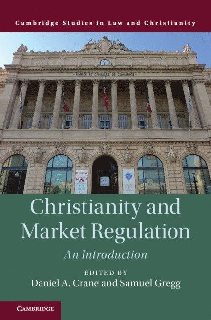 Christianity and Market Regulation 1