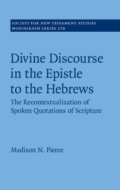 Divine Discourse in the Epistle to the Hebrews 1