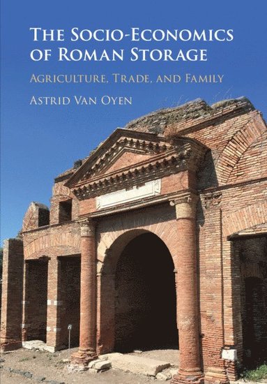 bokomslag Socio-Economics of Roman Storage
