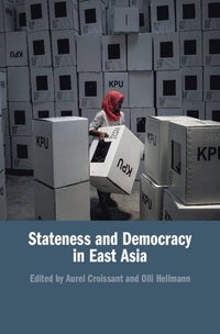 bokomslag Stateness and Democracy in East Asia