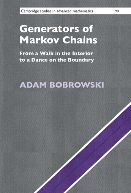 Adam Bobrowski, Poland) Bobrowski, Adam (Politechnika Lubelska - Generators of Markov Chains, Inbunden